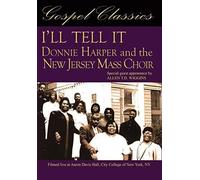 I'll Tell It: Donnie Harper And The New Jersey Mass Choir [Dvd]