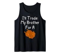 I'll Trade My Brother for A Turkey Frères et sœurs Thanksgiving Débardeur