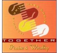 Ill Unity Mass Choir - Together Praise & Worship