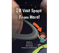I'll Visit Space From Here