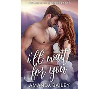 I'll Wait For You: 2 (Change Of Heart)