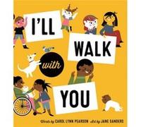 Ill Walk with You by Jane Sanders Jane Sanders (Auteur)