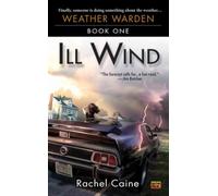 Ill Wind – Book One of the Weather Warden – Ace