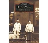 Jean-Pierre Rigouard – Ille-et-Vilaine de gare en gare (L') – Broché