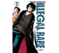 Illegal Rare T02 - Hiroshi Shiibashi - Delcourt - broché - Manga
