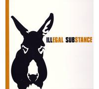 Illegal Substance - Illegal Substance [Import]