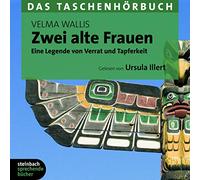 Illert,Ursula - Zwei Alte Frauen