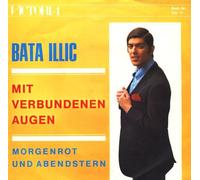 ILLIC, Bata - Mit verbundenen Augen / Morgenrot und Abendstern / VIC 17