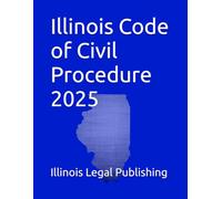 Illinois Code of Civil Procedure 2025