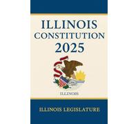 Illinois Constitution 2025
