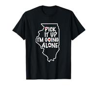 Illinois Euchre Pick It Up I'm Going Alone Jeu de Cartes T-Shirt