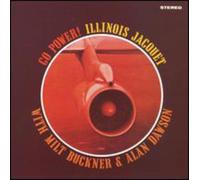 Illinois Jacquet - Go Power [Import]