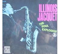 Illinois Jacquet - The Soul Explosion (P-7629)