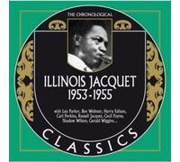 Illinois Jaquet - Classics 1953-1955