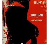 Illin'P - Bolero-All We Know