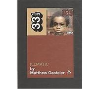 Illmatic, 33 1/3 Series Matthew Gasteier (Auteur)