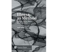 Illness As Method