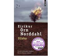 Illska Le mal - Eirikur Orn Norddahl - Points - Poche - Roman