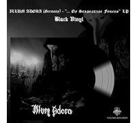 ILLUM ADORA - ...OF SERPENTINE FORCES