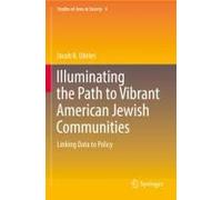 Illuminating The Path To Vibrant American Jewish Communities
