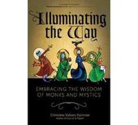 Illuminating the Way - [Version Originale] Christine Valters Paintner (Auteur)