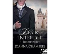 Illumination: Désir Interdit, T3