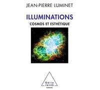 Illuminations - Cosmos Et Esthétique
