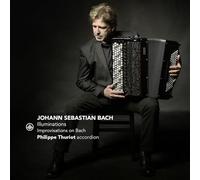 Illuminations Improvisations a l Accordeon Sur la Musique de