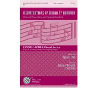 Illuminations Of Julian Of Norwich / Choral Score