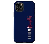 IllumiNaughty Funny Conspiracy Theory Illuminati Unisexe Coque pour iPhone 11 Pro