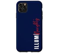 IllumiNaughty Funny Conspiracy Theory Illuminati Unisexe Coque pour iPhone 11 Pro Max