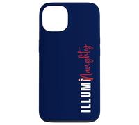 IllumiNaughty Funny Conspiracy Theory Illuminati Unisexe Coque pour iPhone 13