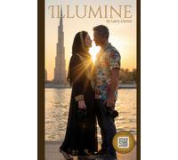 ILLUMINE: Dubai: A Novel