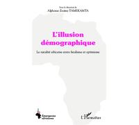 Alphonse Zozime Tamekamta – Illusion démographique – Broché
