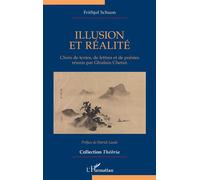 Frithjof Schuon – Illusion et réalité – Essai – Préface de Patrick Laude – Broché