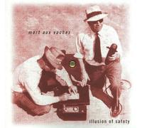 Illusion of Safety - Mort Aux Vaches 1