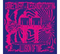 Avery, Daniel / Cortini, Alessandro - Illusion of Time
