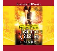 Illusion Town (The Futuristic World of Harmony/Ghost Hunters Series) [Import]