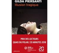 Illusion tragique Gilda Piersanti (Auteur)