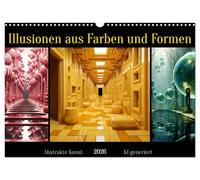 Illusionen aus Farben und Formen (Wandkalender 2026 DIN A3 quer), CALVENDO Monatskalender: Abstrakte Formen und Farben vereint in magischen Illusionen - KI generiert