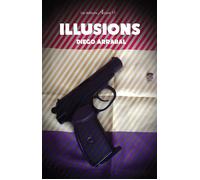 Illusions - Diego Arrabal - Arcane 17 Association - broché - Roman