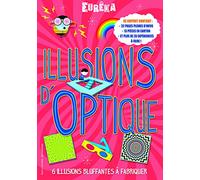 Les Illusions D'optique - Avec 13 Pièces En Carton