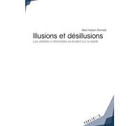 Illusions et désillusions