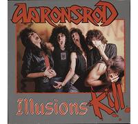 ILLUSIONS KILL (VINYLE)