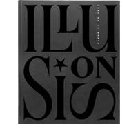 Illusions. l'Art de la Magie Collectif (Auteur)