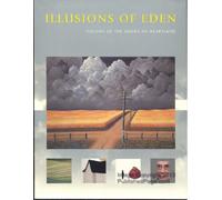 Illusions of Eden : Visions of the American Heartland