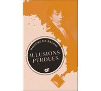 Honoré de Balzac – Illusions perdues – Édition collector – Poche – Flammarion
