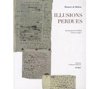 Illusions perdues Honoré De Balzac (Auteur), Stéphane Vachon (Edité par)