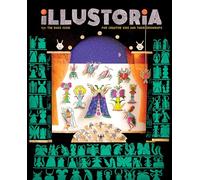 Illustoria Bugs: Stories, Comics, DIY, for Creative Kids and Their Grownups; The Bug Issue