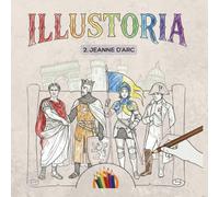 ILLUSTORIA - Tome 2, Jeanne d'Arc: Version française